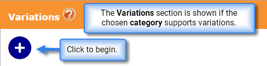 IMAGE: A large blue plus sign is shown under the Variations section heading.